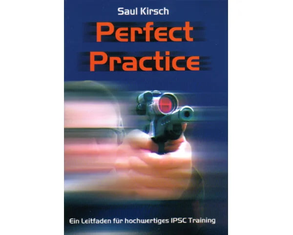 Perfect Practice | Saul Kirsch